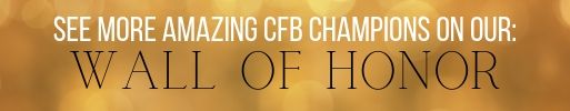 See more amazing CFB champions on our Wall of Honor